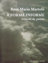 A Forma Informe: Leituras de Poesia (Paperback)