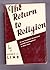 The Return to Religion