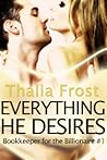Everything He Desires (Bookkeeper for the Billionaire #1)