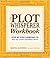 Plot Whisperer Workbook: St...