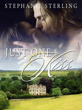 Just One Kiss (Kindle Edition)