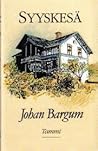 Syyskesä by Johan Bargum