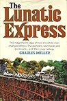 The Lunatic Express: An Entertainment in Imperialism.