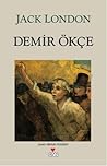 Demir Ökçe by Jack London