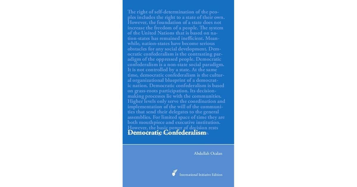 Democratic Confederalism by Abdullah Öcalan