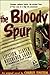 The Bloody Spur