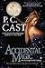 Accidental Magic by P.C. Cast