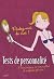 Parlez-moi de moi ! Test de personalité: pour mieux se connaître et se faire plaisir