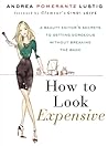 How to Look Expen...