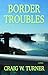 Border Troubles