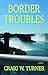 Border Troubles