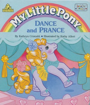 Dance and Prance My Little Pony