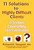 11 Solutions to Highly Difficult Clients ~ Effective Counseling Interventions