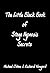 The Little Black Book of Stage Hypnosis Secrets