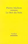 Le Roi du bois