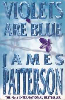 Violets Are Blue Alex Cross 7 By James Patterson