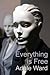 Everything is Free