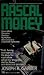 Rascal Money by Joseph R. Garber