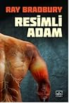 Resimli Adam by Ray Bradbury