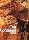 Our Continent a N...