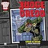 Judge Dredd: Grud Is Dead (2000 AD Audio, #17) Judge Dredd: Grud Is Dead (2000 AD Audio, #17)