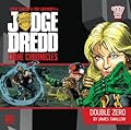 Judge Dredd Crime Chronicles: Double Zero