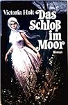 Das Schloss im Moor