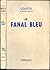 Le Fanal bleu