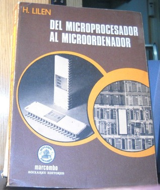 Del Microprocesador al Microordenador