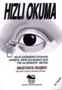 Hızlı Okuma: Bilgi Çağındaki Kıyasıya Yarışta, Geri Kalmamak İçin Tek Alternatif Metod (Paperback)