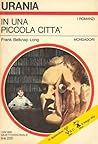 In una piccola città by Frank Belknap Long