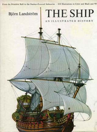 The Ship: An Illustrated History (Hardcover)
