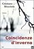 Coincidenze d'inverno