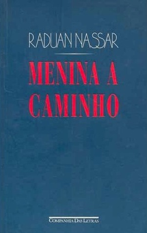 Menina a Caminho e Outros Textos (Paperback)