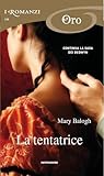 La tentatrice by Mary Balogh La tentatrice by Mary Balogh