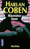 Mauvaise Base