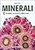 Minerali : studiarli, conos...
