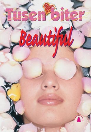 Beautiful  (Tusen biter #18)