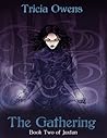 The Gathering by Tricia Owens