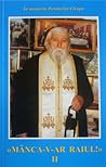 Manca-v-ar Raiul! II