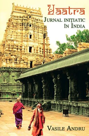 Yaatra - Jurnal initiatic in India