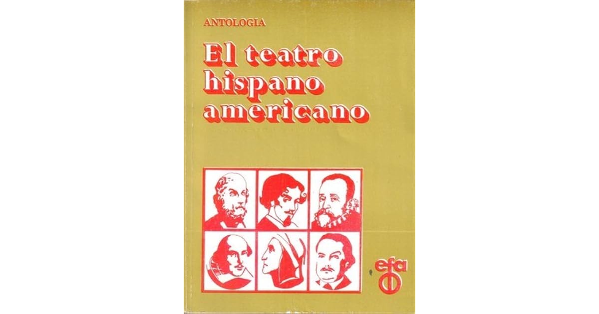 El teatro hispanoamericano actual by Various
