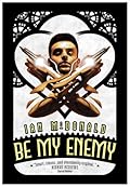 Be My Enemy