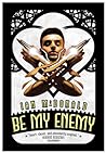 Be My Enemy by Ian McDonald