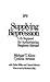 Supplying Repression by Michael T. Klare