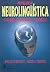 Programação Neurolinguística - Guia básico para Pessoa e Empresa
