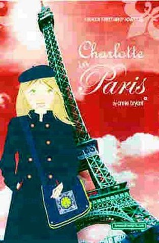 Charlotte in Paris (Beacon Street Girls)