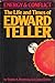Energy and Conflict: The Life and Times of Edward Teller