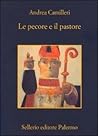 Le pecore e il pastore by Andrea Camilleri