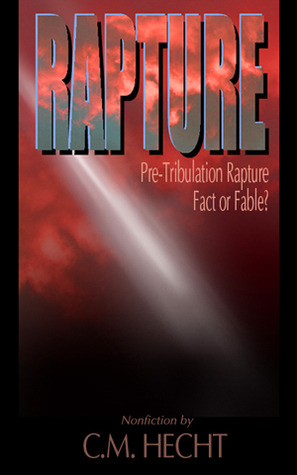 Rapture: Fact or Fable?